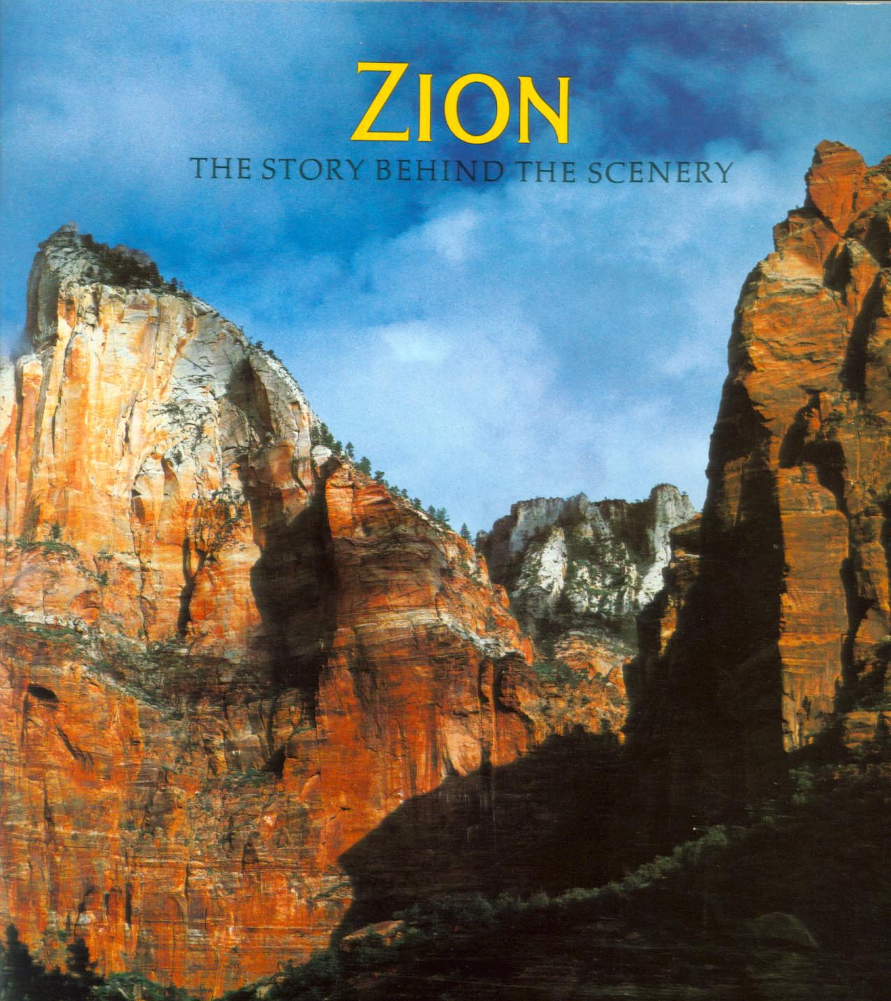 ZION: the story behind the scenery (UT). 
